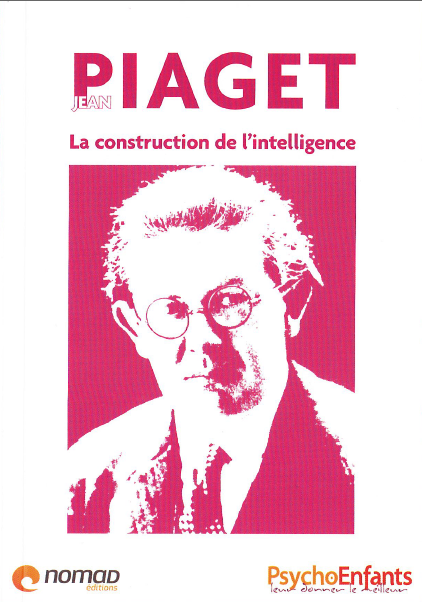 Piaget, la construction de l'intelligence - PDF